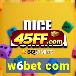 w6bet com